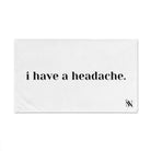 I Have a Headache. | Mix & Match Original Fun-Flirty Lovers’ Towels