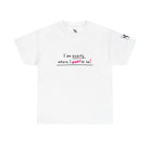 Exactly Where I Want To Be! | Mix & Match 100% Cotton Unisex Fun-Flirty Lovers’ Tees