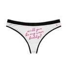 Will You Be My Cum Buddy? | Women’s Thongs | Playful Comfy & Sexy