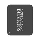 None of Your Business | Mix Match Fun-Flirty Lovers’ Water-Resistant Blankets