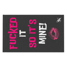 Fucked It So It’s Mine! With a Kiss | Nectar Napkins Fun-Flirty Lovers’ Towels