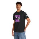 Born to Make Love | Mix & Match Cotton Unisex Fun-Flirty Lovers’ T-Shirts