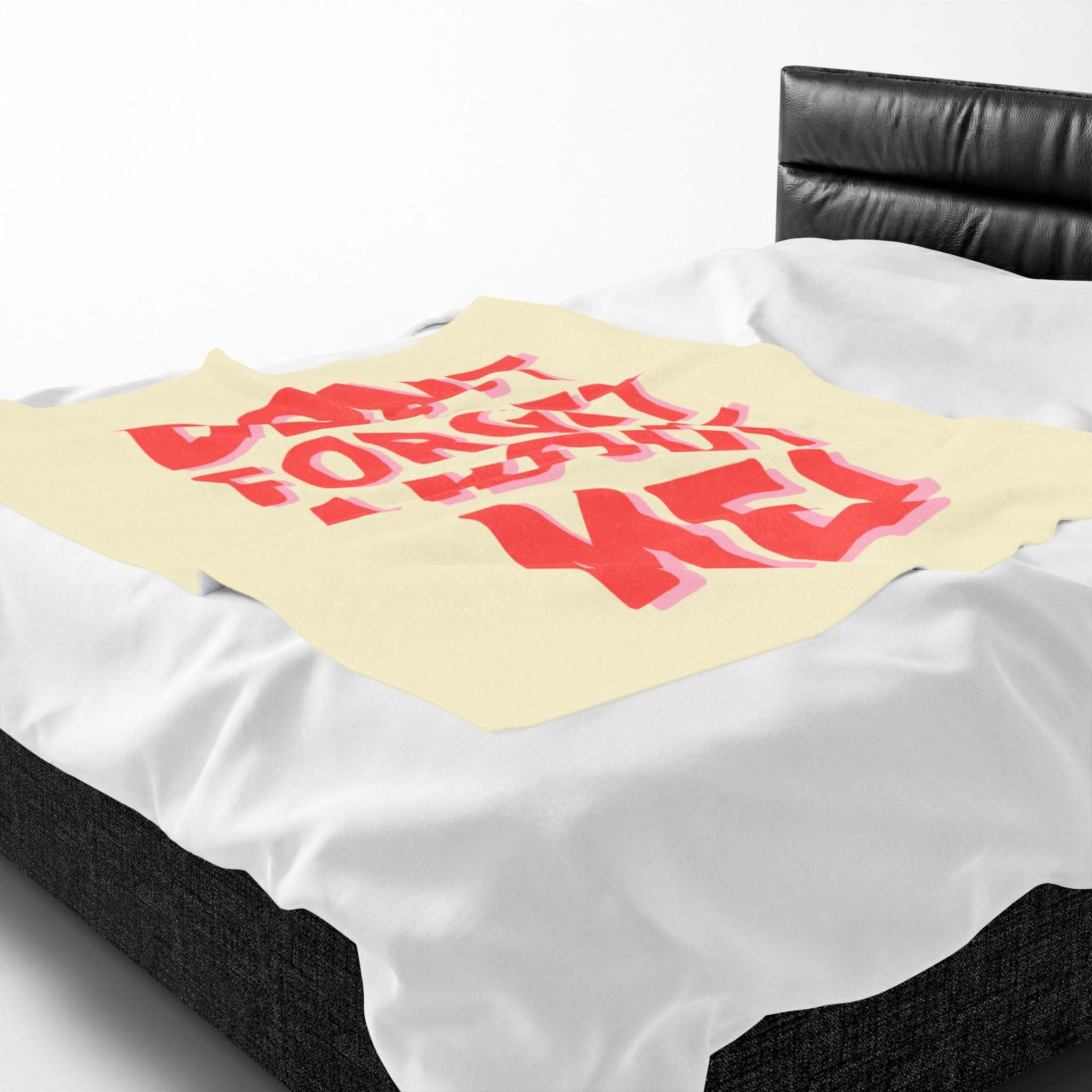 Don’t Forget About Me! Romantic Lovers Gifts Blanket