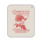 Ladies IF You Need Flowers | Mix Match Fun-Flirty Lovers’ Water-Resistant Blankets