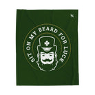 Sit on My Beard for Luck St. Patrick’s Day Couples Gifts Sexy Lovers’ Silky Soft Blanket