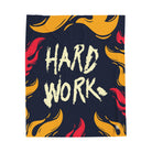 Hard Work | Mix & Match Velveteen Fun-Flirty Lovers’ Blankets
