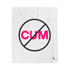 Don’t Cum | Mix & Match Soft Fun-Flirty Lovers’ Blankets