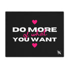 Do More of What You Want Hearts Sex Gifts Adult Toys Mat