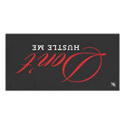 Don’t Hustle Me | Mix & Match Naughty XL Fun-Flirty Lovers’ Towels