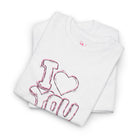 I Love You Bubble | Mix & Match Cotton Unisex Fun-Flirty Lovers’ T-Shirts