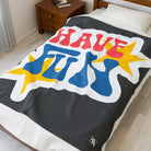 Have Fun Sticker | Mix & Match Fun-Flirty Lovers’ Blankets