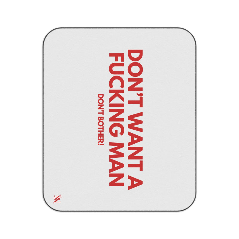 Don’t Want a Fucking Man | Mix Match Fun-Flirty Lovers’ Water-Resistant Blankets