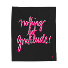 Nothing but Gratitude | Mix & Match Velveteen Fun-Flirty Lovers’ Blankets