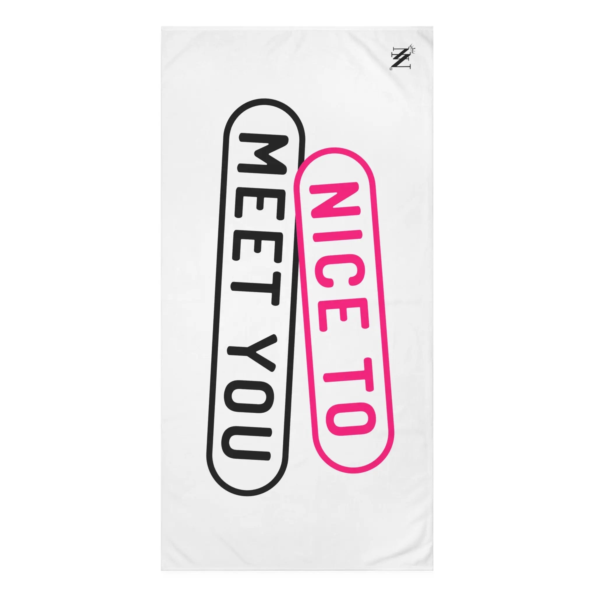 Nice to Meet You Giant Sex Towel