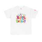 Fun Happy Birthday | Mix & Match Cotton Unisex Fun-Flirty Lovers’ T-Shirts