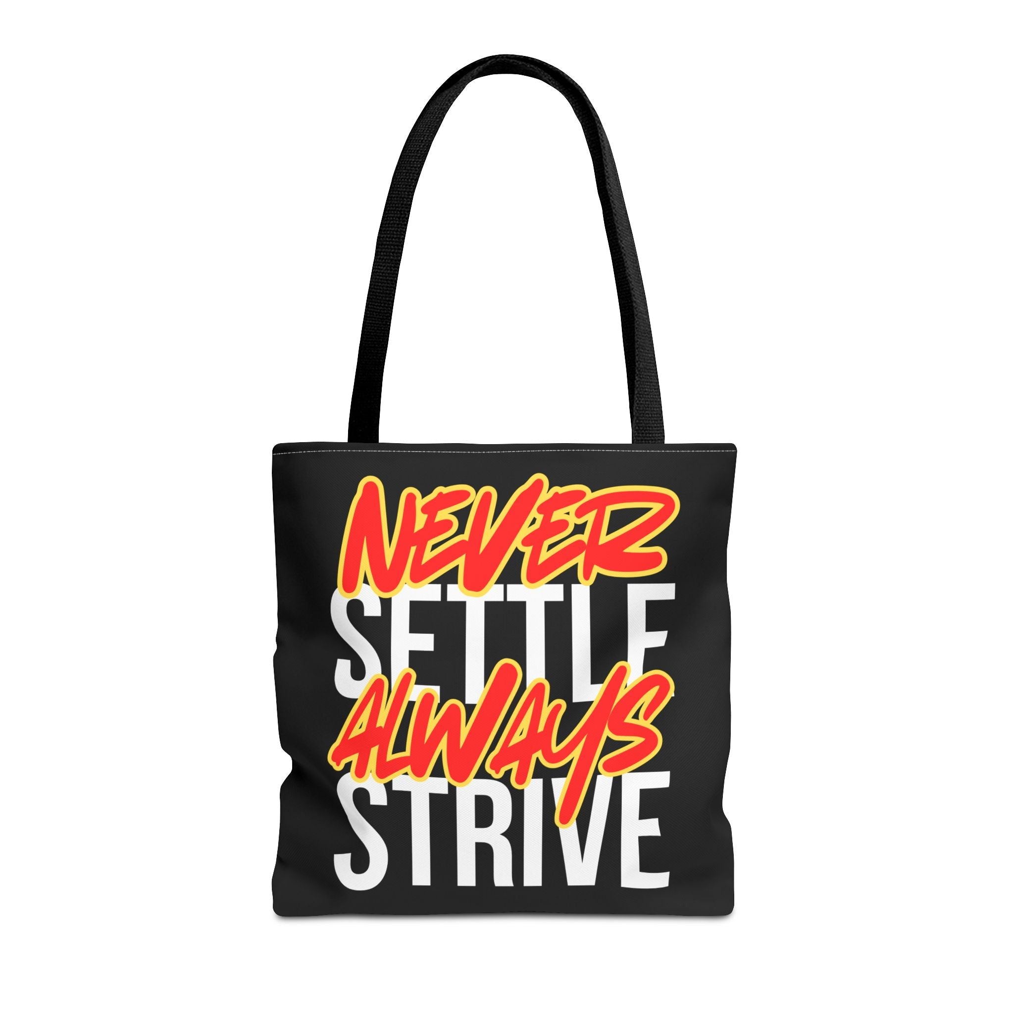 Never Settle Always Strive | Mix & Match Fun-Flirty Lovers’ Totes