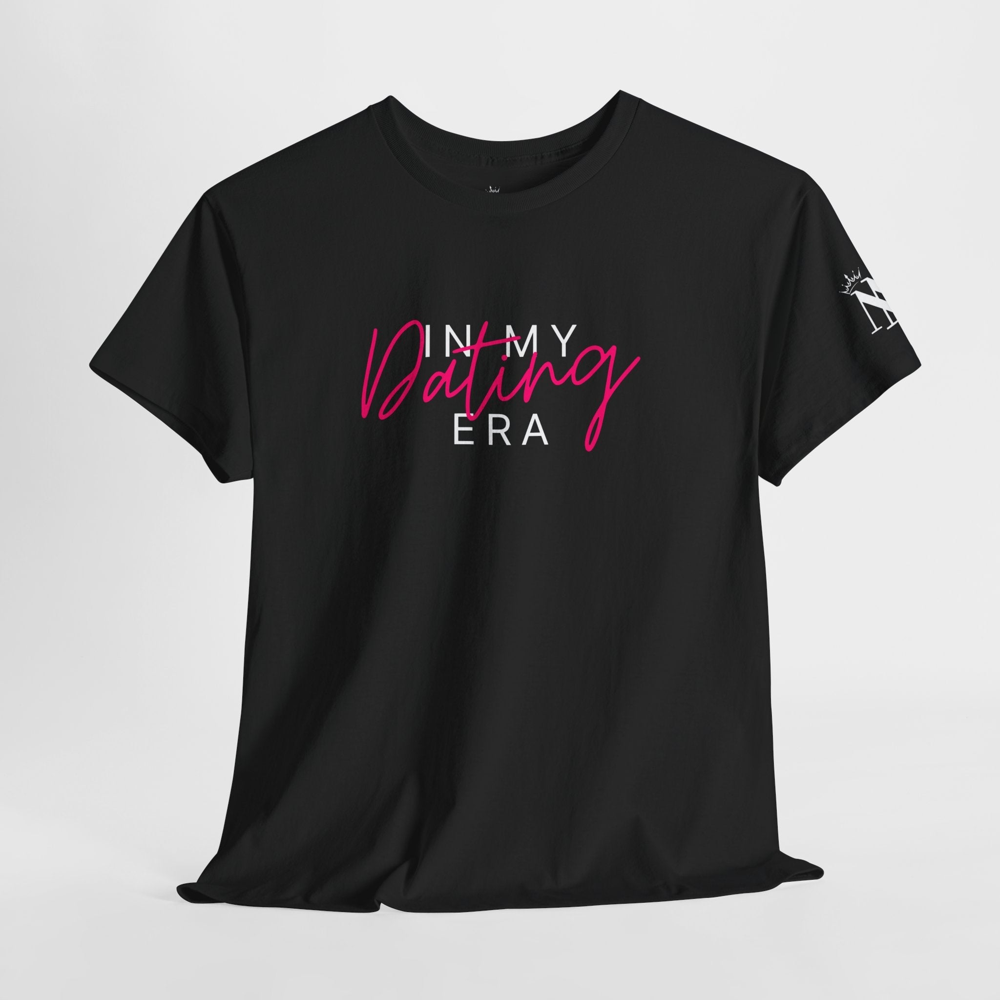 In My Dating Era | Mix & Match Cotton Unisex Fun-Flirty Lovers’ T-Shirts