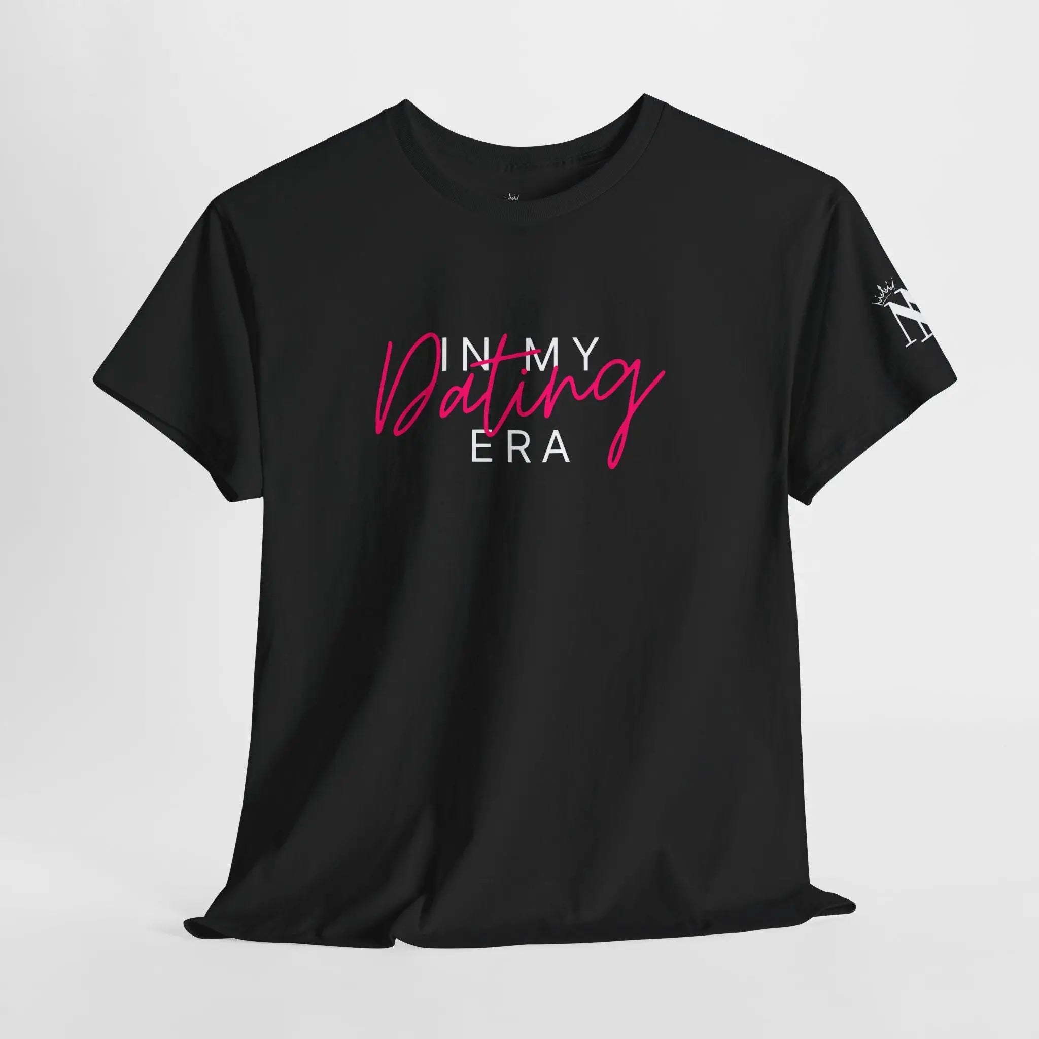 In My Dating Era | Mix & Match Cotton Unisex Fun-Flirty Lovers’ T-Shirts