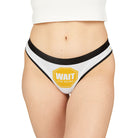 Wait to Cum Sign | Mix & Match Women’s Fun-Flirty Lovers’ Thongs