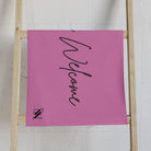 You’re Welcome Pink | Mix & Match Classic Fun-Flirty Lovers’ Towels