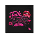Talk Dirty to Me Sexy Lils’ Sex Towel
