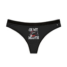 In My Mouth | Mix & Match Women’s Fun-Flirty Lovers’ Thongs