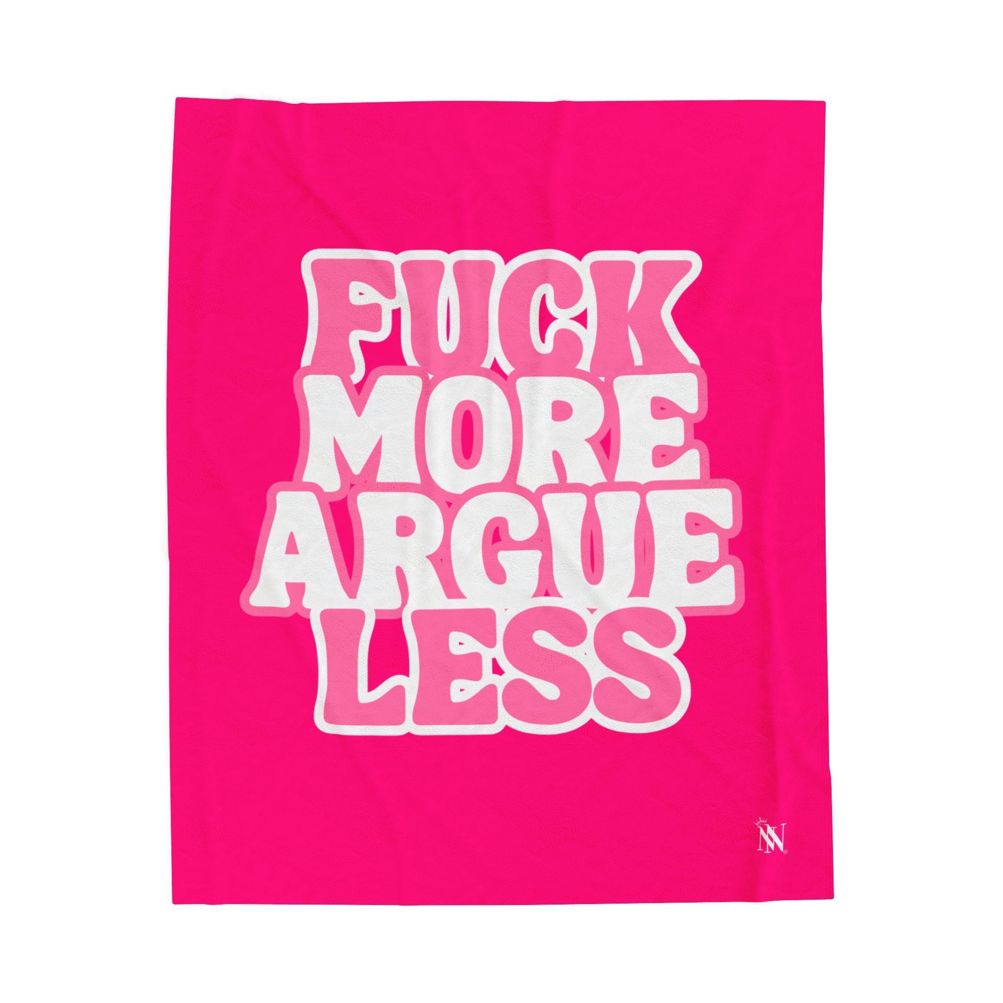 Fuck More Argue Less Romantic Lovers Gifts Blanket