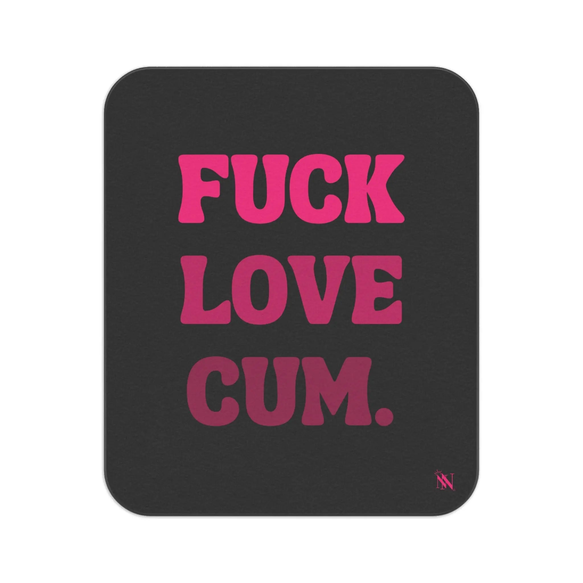Fuck Love Cum. Nectar Napkins Sex Blanket