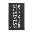 None of Your Business | Mix & Match Original Fun-Flirty Lovers’ Towels