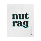 Nut Rag | Mix & Match Fun-Flirty Lovers’ Blankets