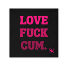 Love Fuck Cum. Nectar Napkins Cum Rag