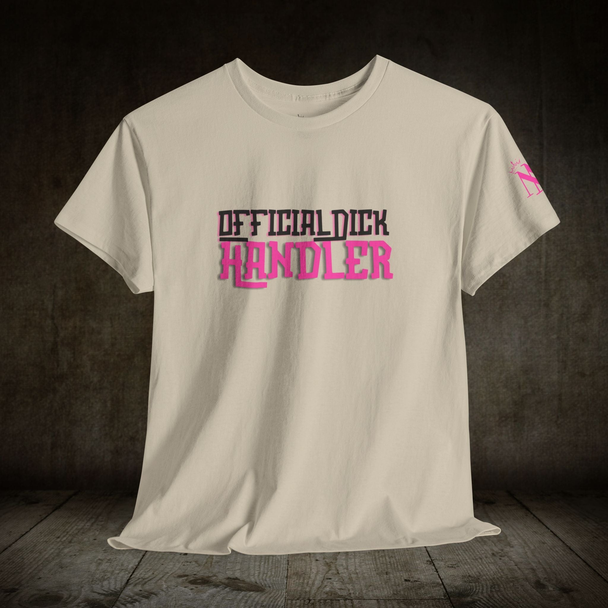Official Dick Handler | Mix & Match 100% Cotton Unisex Fun-Flirty Lovers’ Tees