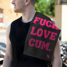 Fuck Love Cum. Nectar Napkins Sex Towel