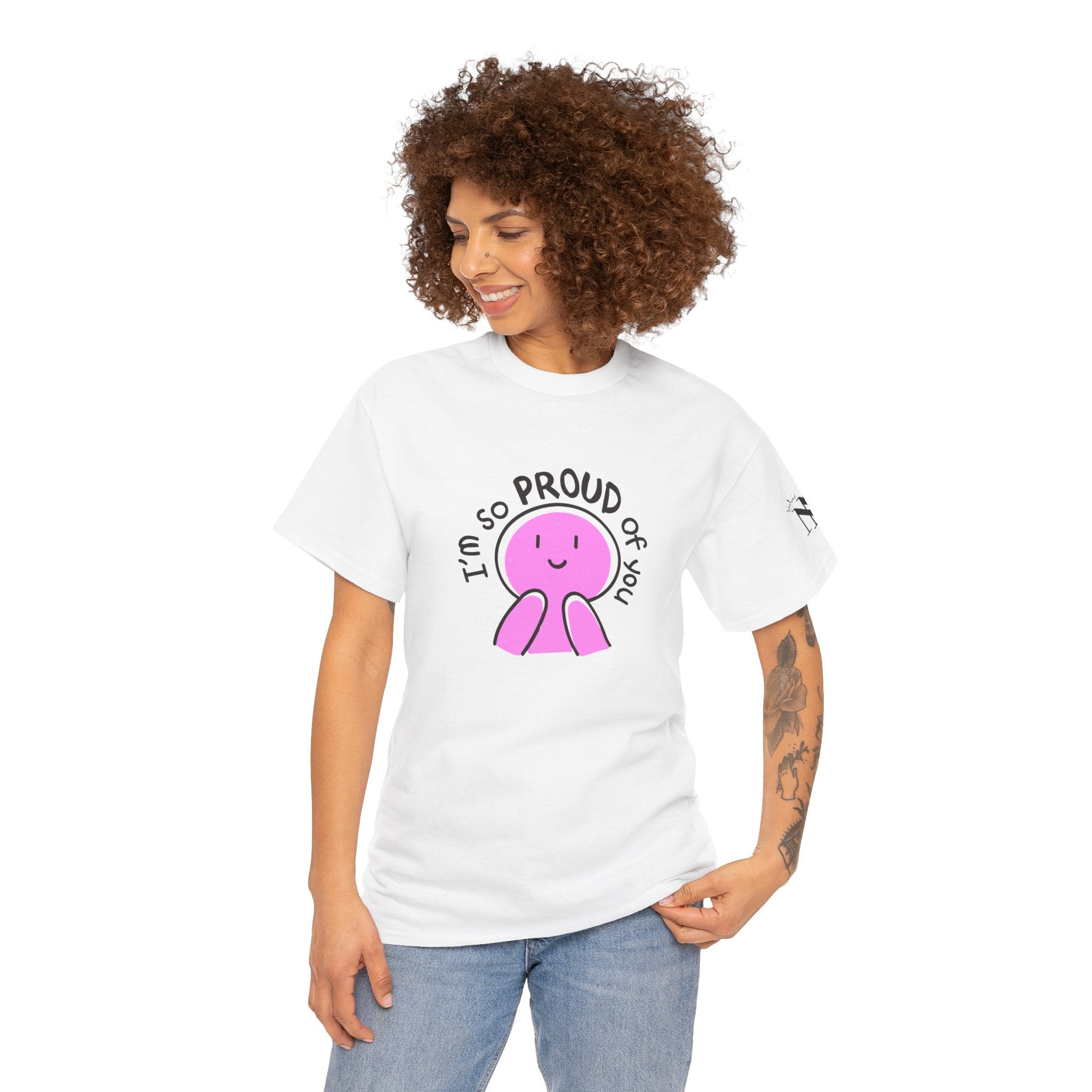 I’m So Proud of You | Mix & Match 100% Cotton Unisex Fun-Flirty Lovers’ Tees