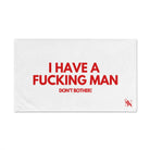I Have a Fucking Man | Mix & Match Classic Fun-Flirty Lovers’ Towels