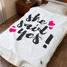 She Said Yes! | Mix & Match Soft Fun-Flirty Lovers’ Blankets