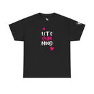 Let’s Cum Mood Hearts | Mix & Match Cotton Unisex Fun-Flirty Lovers’ T-Shirts
