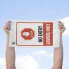 No Entry Lovers Only Sign Sex Towel