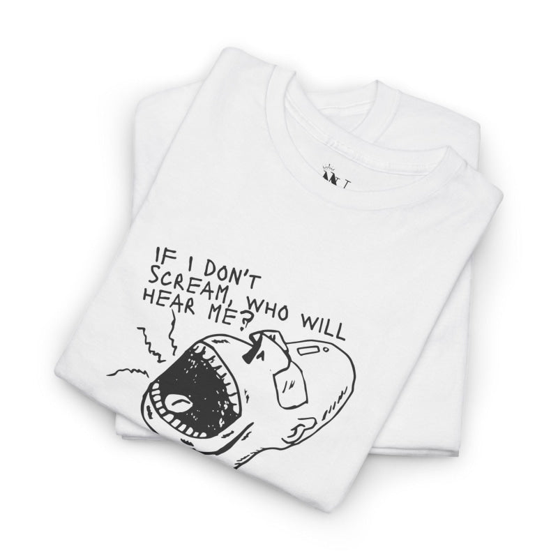 If I Don’t Scream | Mix & Match Cotton Unisex Fun-Flirty Lovers’ T-Shirts