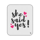 She Said Yes! | Mix Match Fun-Flirty Lovers’ Water-Resistant Blankets