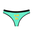 eat it. | Mix & Match Women’s Fun-Flirty Lovers’ Thongs