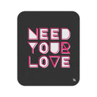 Need Your Love | Nectar Napkins Fun-Flirty Lovers’ Sex Blankets