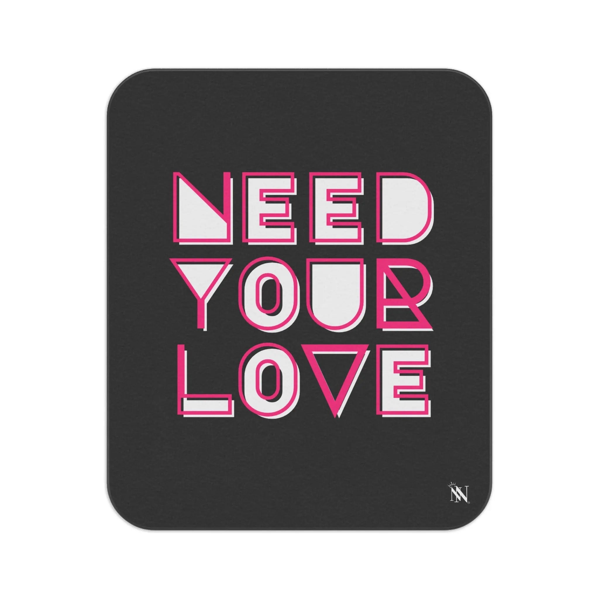 Need Your Love | Nectar Napkins Fun-Flirty Lovers’ Sex Blankets