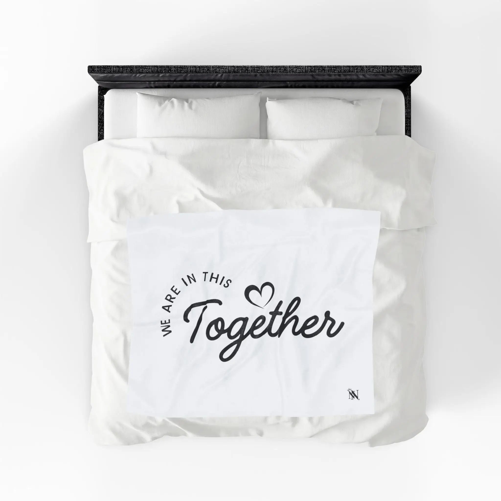 We Are in This Together Love Blanket
