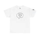 Thinking With My Dick | Mix & Match 100% Cotton Unisex Fun-Flirty Lovers’ Tees