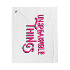 Unspeakable Things | Mix & Match Velveteen Fun-Flirty Lovers’ Blankets