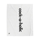 Cock-A-Holic | Mix & Match Fun-Flirty Lovers’ Blankets