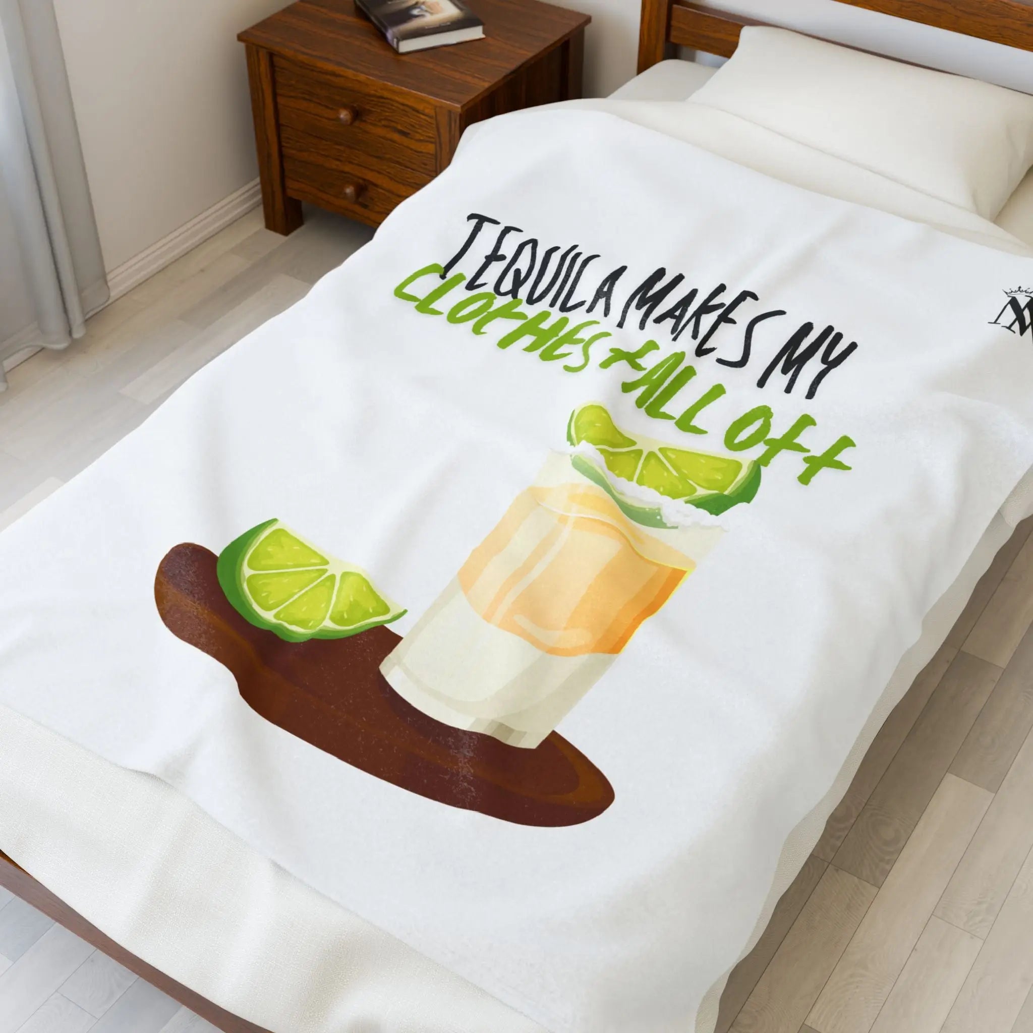 Tequila Makes My Clothes Fall Off | Mix & Match Velveteen Fun-Flirty Lovers’ Blankets