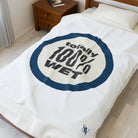 Totally 100% Wet | Mix & Match Soft Fun-Flirty Lovers’ Blankets
