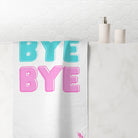 Bye Bye Naughty | Mix & Match Naughty XL Fun-Flirty Lovers’ Towels